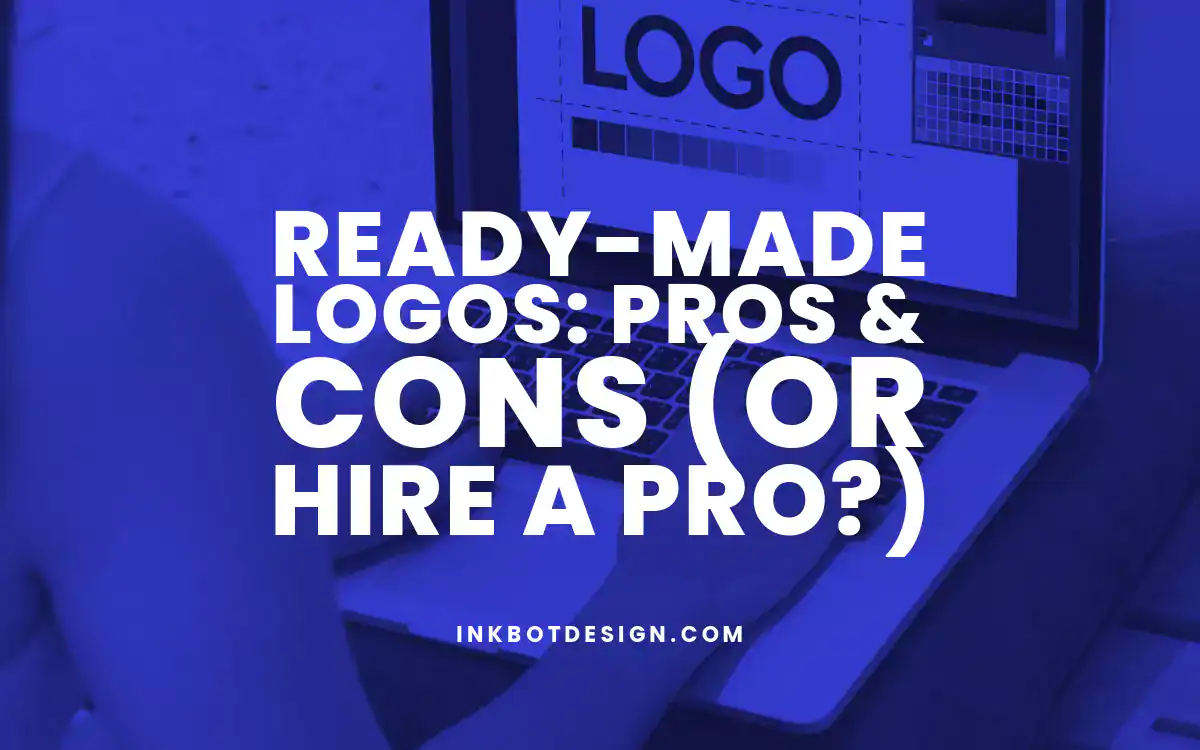 Ready Made Logos Ready Made Logos Pros And Cons In 2024 2025