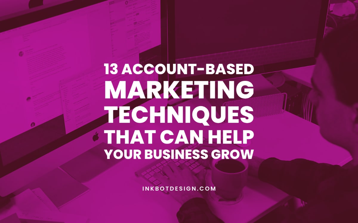 Account-Based Marketing Techniques B2B Business