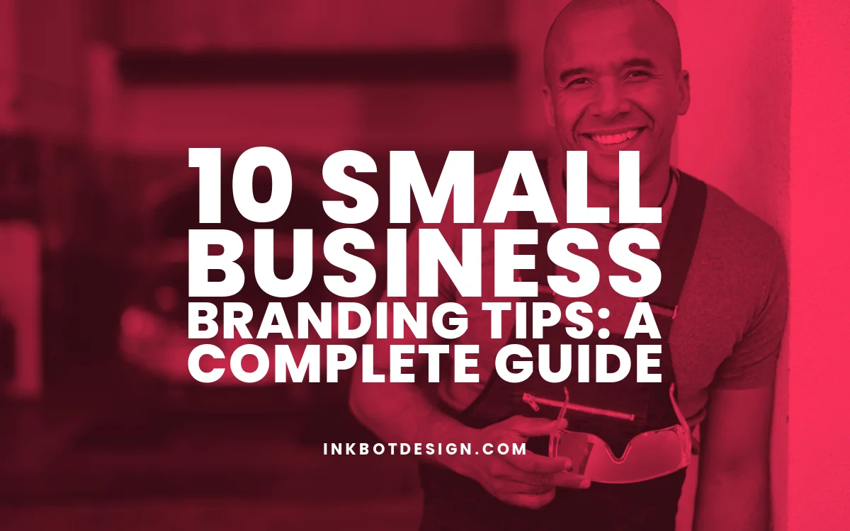 Business small tips successful creative being entrepreneur larger below click 10 tips for creating an effective small business brand experience
