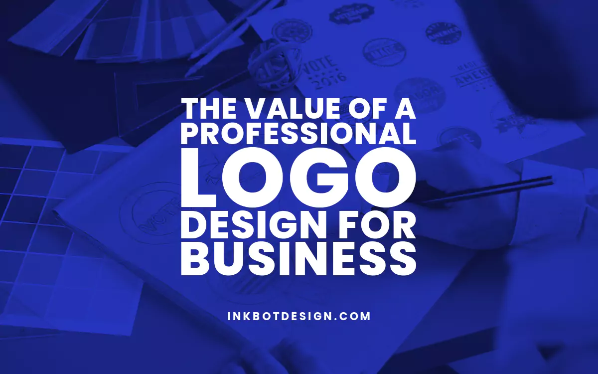 Value Of A Professional Logo Design Business 2023 2024.webp