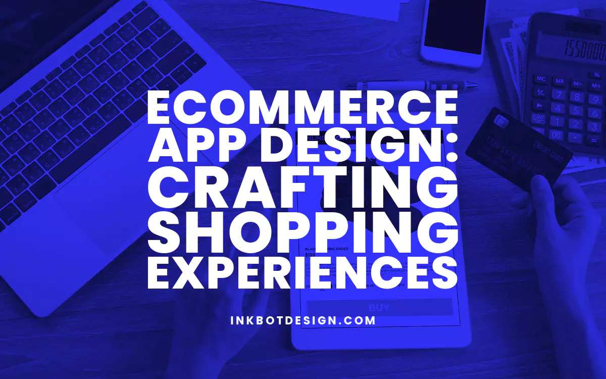 Ecommerce App Design Ecommerce App Design Shopping Experiences 2024 2025