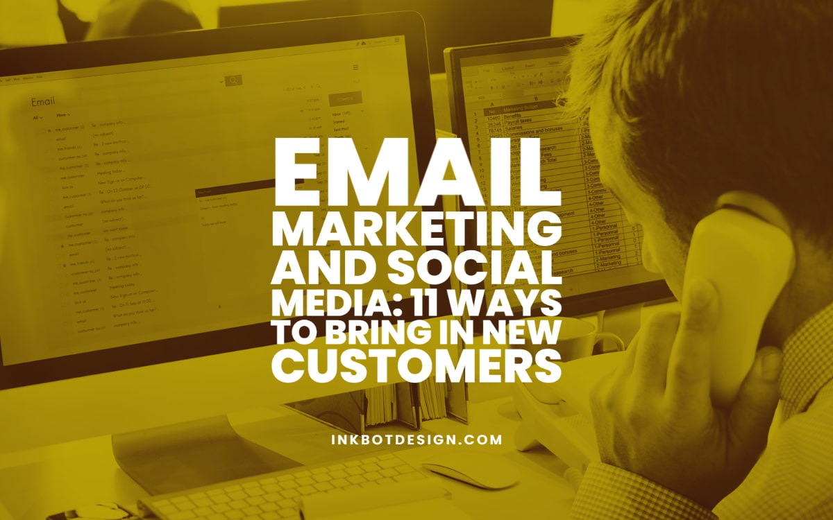 Email Marketing And Social Media