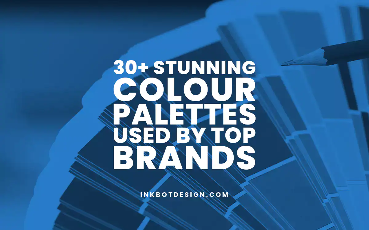 30 Stunning Colour Palettes Used By Top Brands 2025