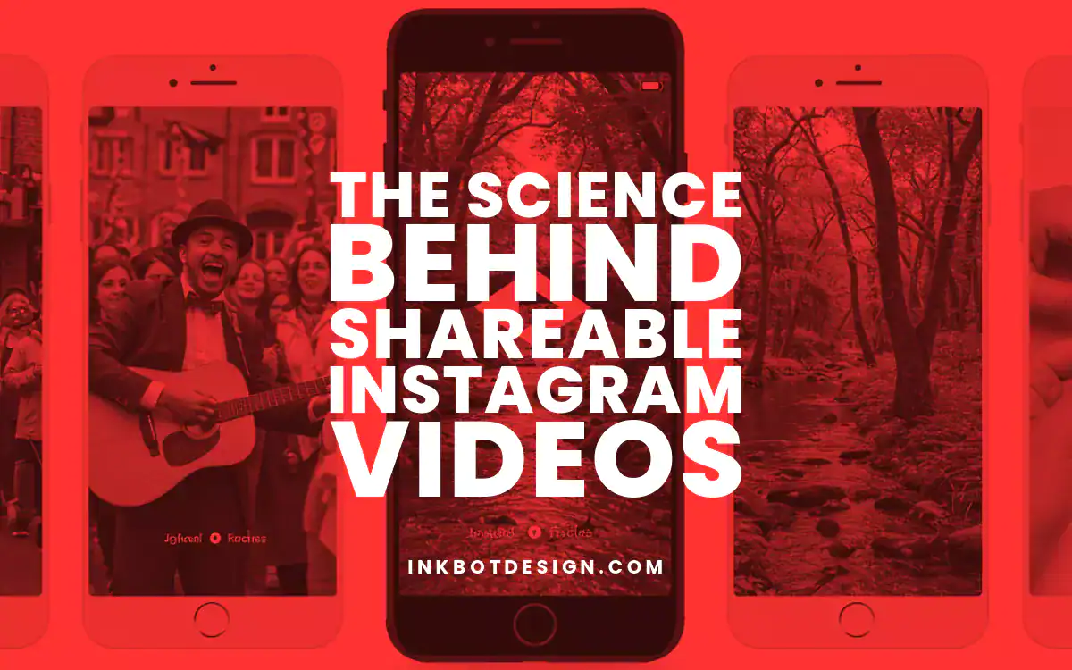 The Science Behind Shareable Instagram Videos