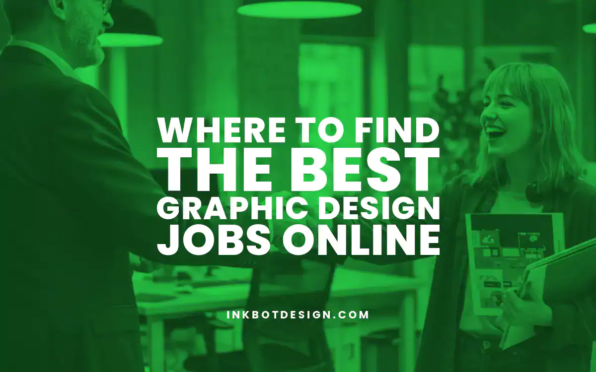 Where To Find The Best Graphic Design Jobs Online In 2025