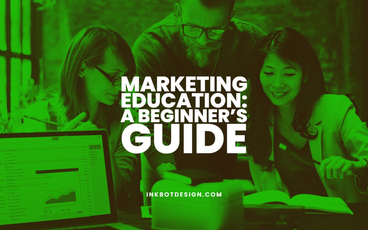 Marketing Education Beginner s Guide For Courses In 2024