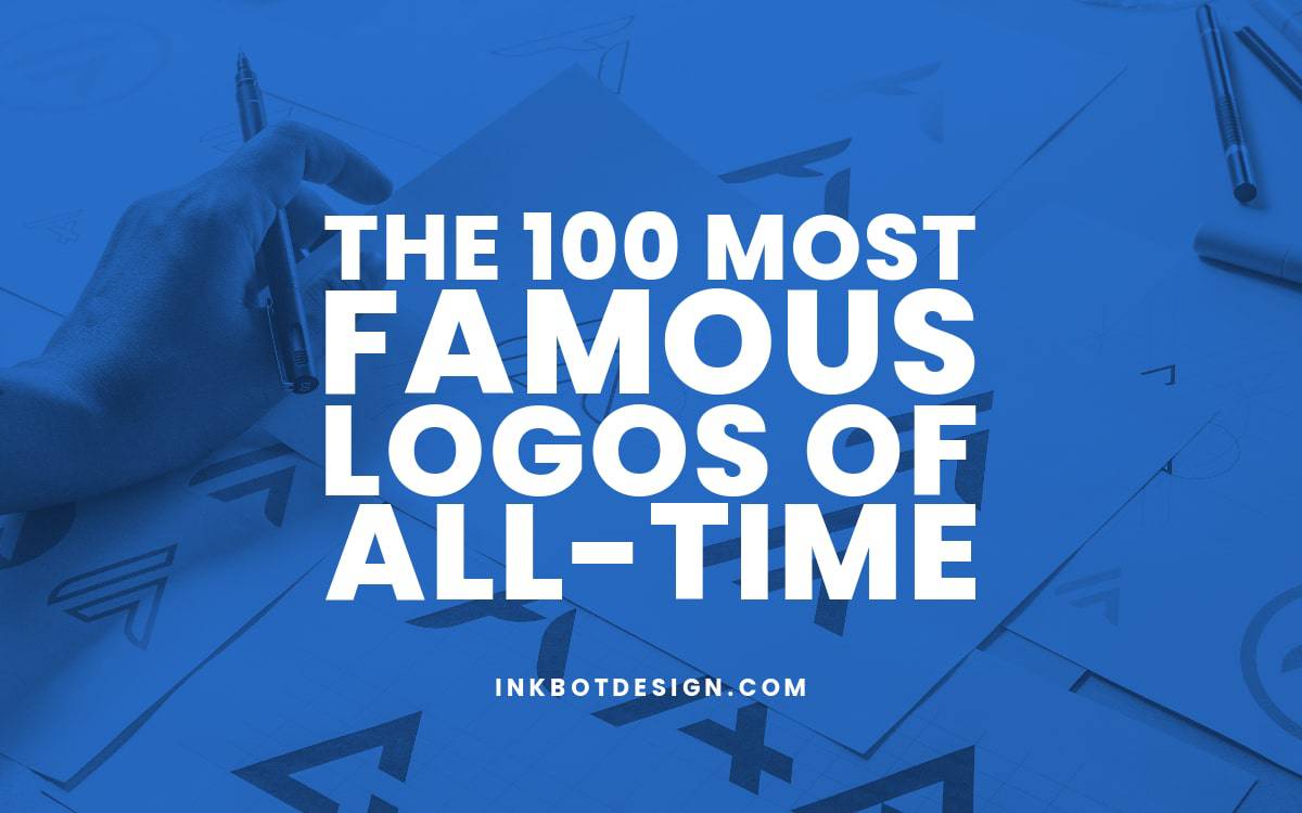 Most Famous Logos Of All Time Company Logo Design 2023 2024 