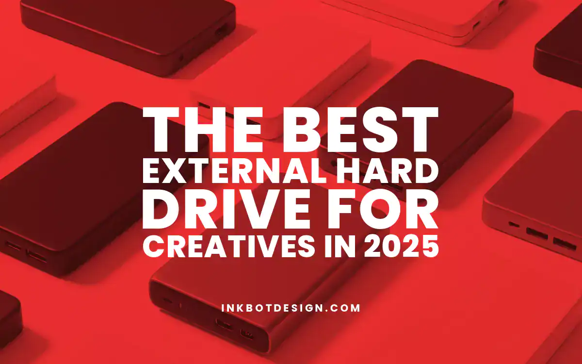 Best External Hard Drive The Best External Hard Drive For Creatives In 2025