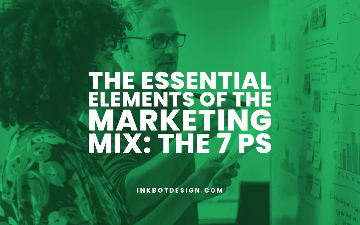 Marketing Mix The Essential Elements Of The Marketing Mix The 7 Ps 2025