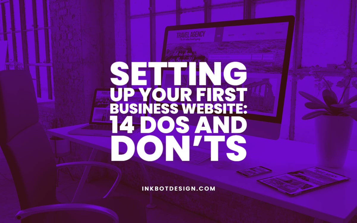 Setting Up First Business Website Dos Donts