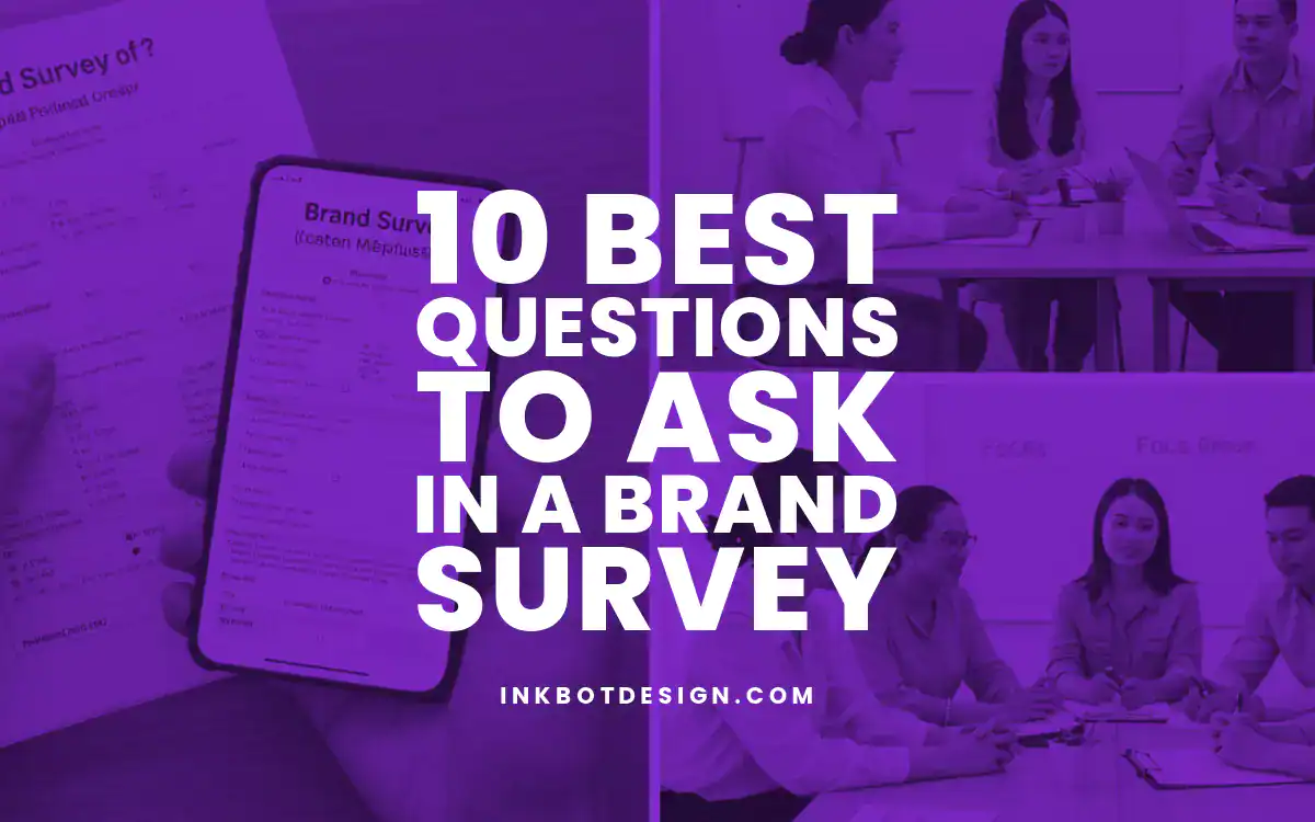 Brand Survey 10 Best Questions To Ask In A Brand Survey 2025