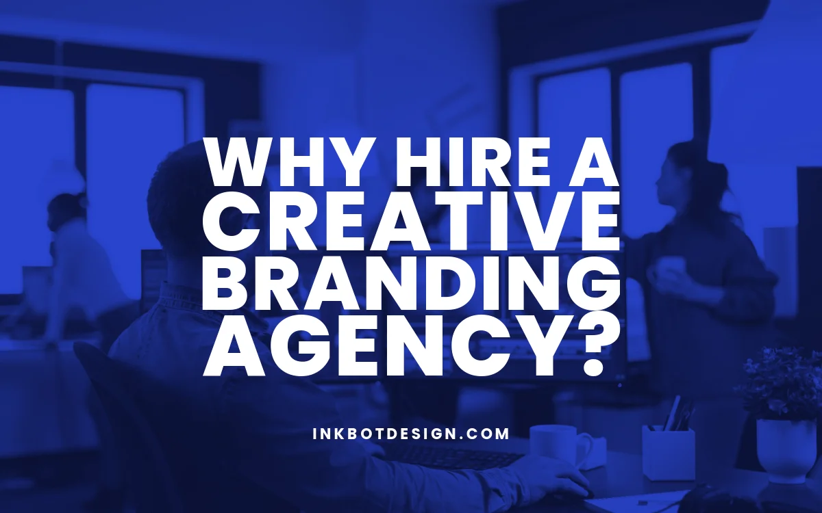 Hire A Creative Branding Agency 2024 2025.webp