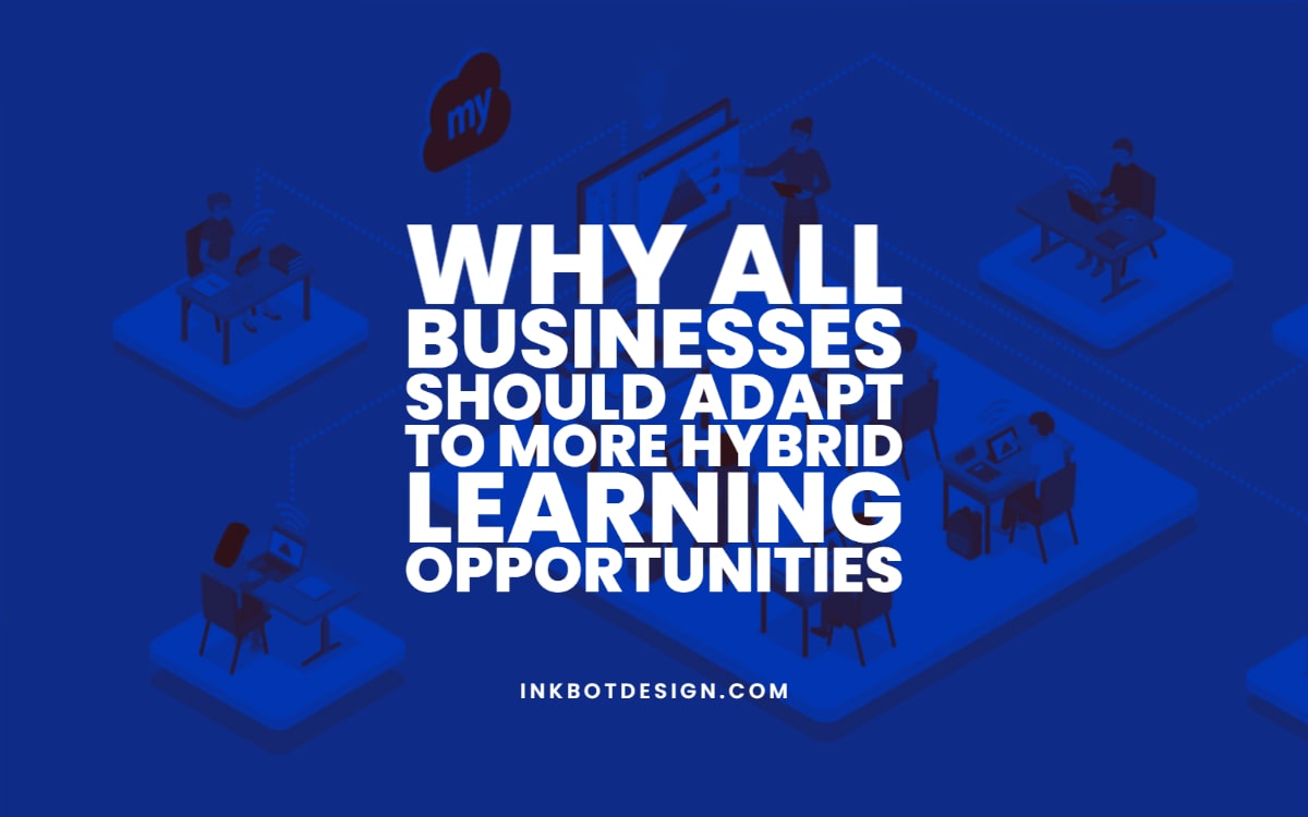 Hybrid Learning Businesses What Is