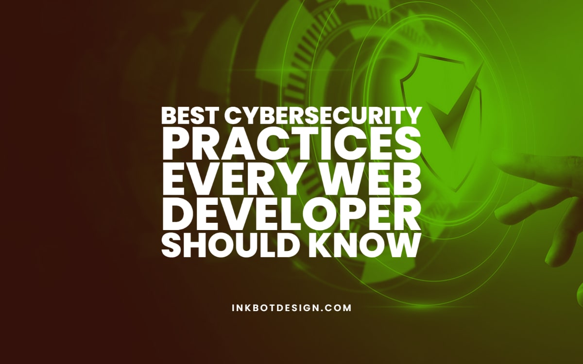 Best Cybersecurity Practices 2022 2023