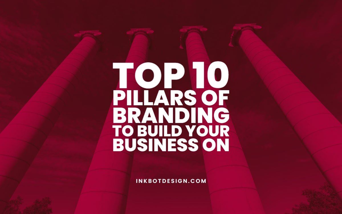 Pillars Of Branding Building Business