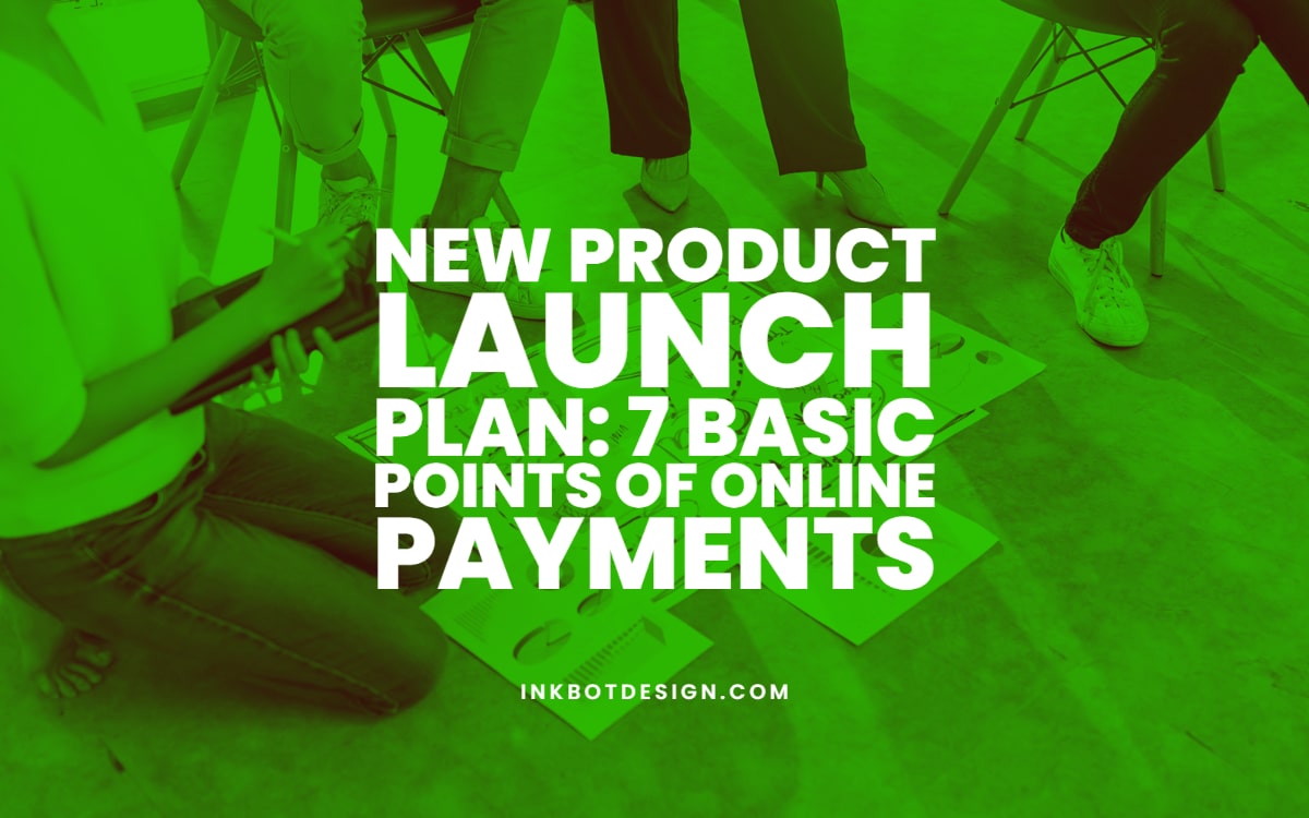 New Product Launch Plan Online Payments