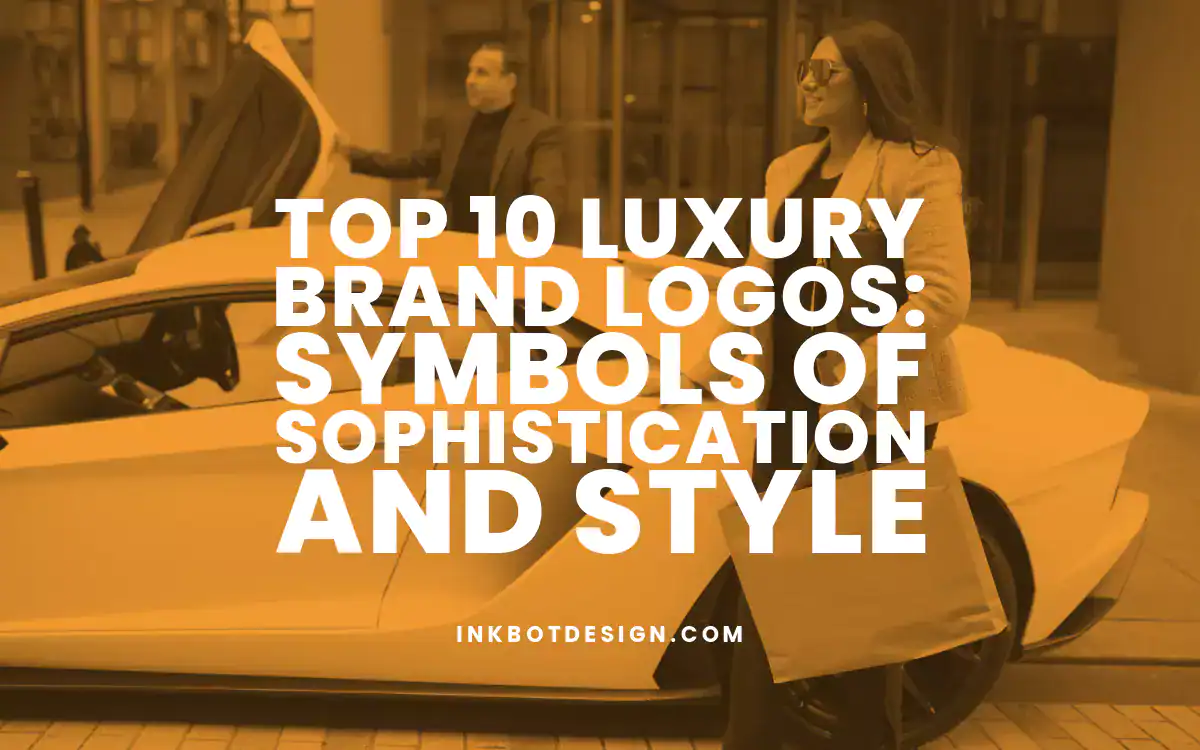 Luxury Brand Logos Top 10 Luxury Brand Logos 2024 2025