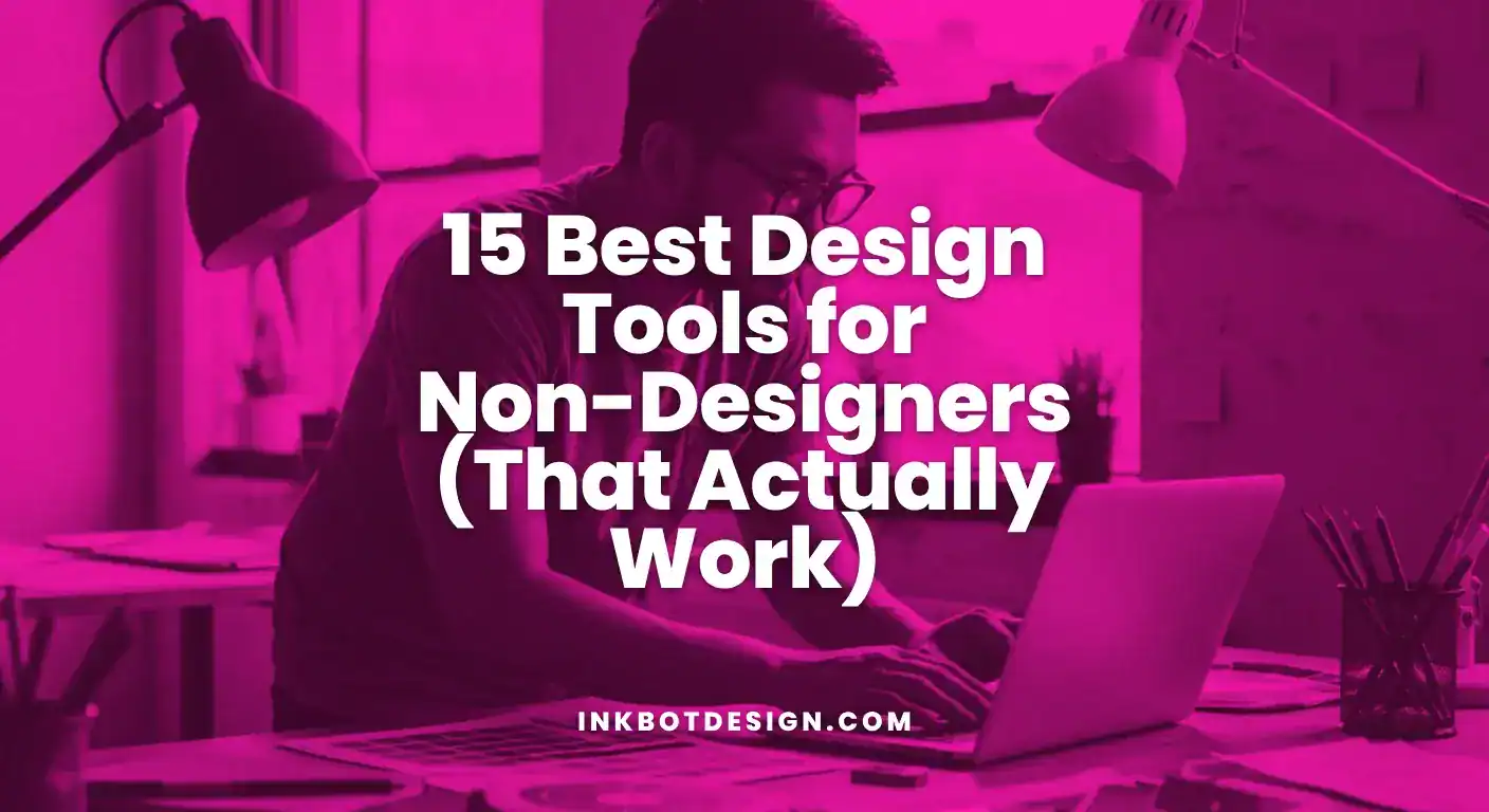 Design Tools 15 Best Design Tools For Non Designers That Actually Work 2025