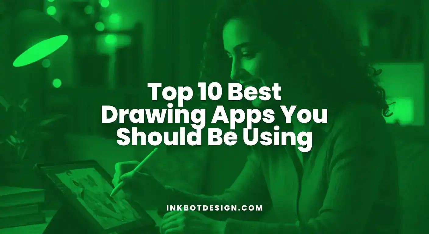 Top 10 Best Drawing Apps You Should Be Using In 2025