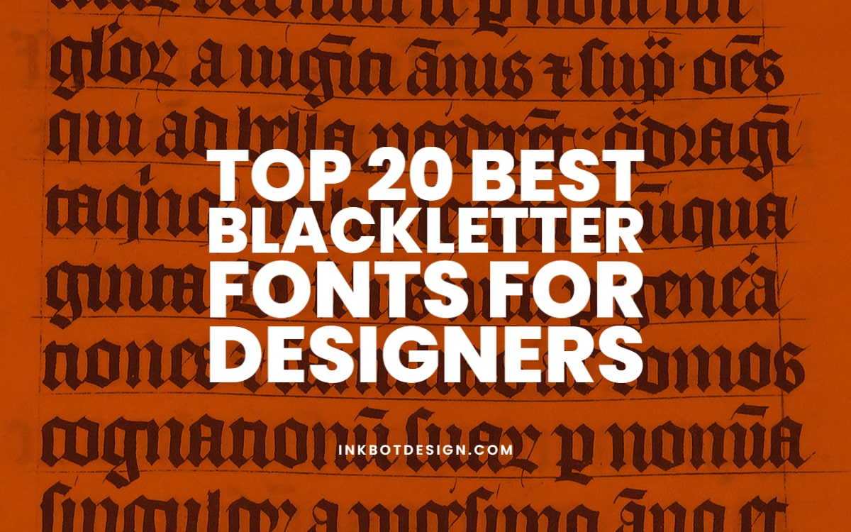 Best Blackletter Fonts For Designers