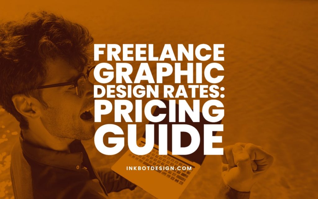 Freelance Graphic Design Rates Pricing Guide 1024x640 