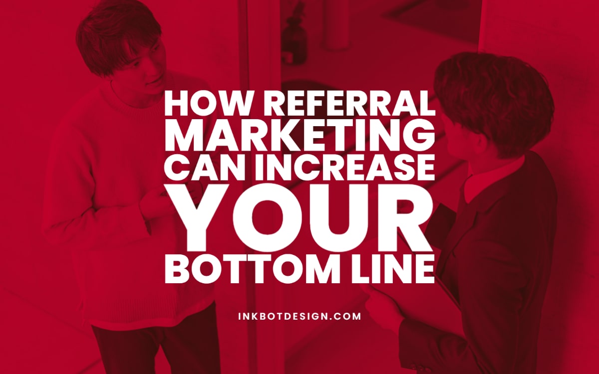 How Referral Marketing Works To Grow Business