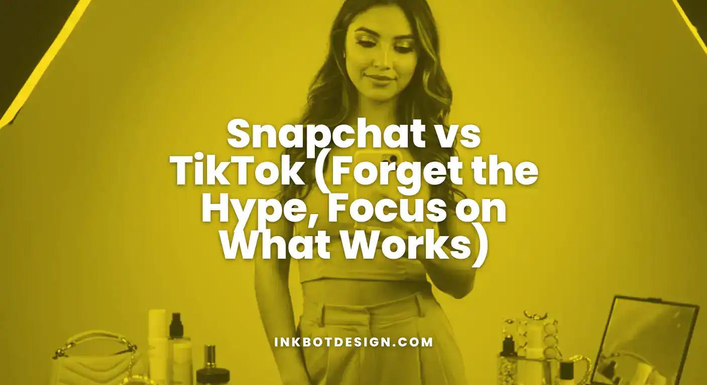 Snapchat Vs Tiktok Snapchat Vs Tiktok Forget The Hype Focus On What Works 2025