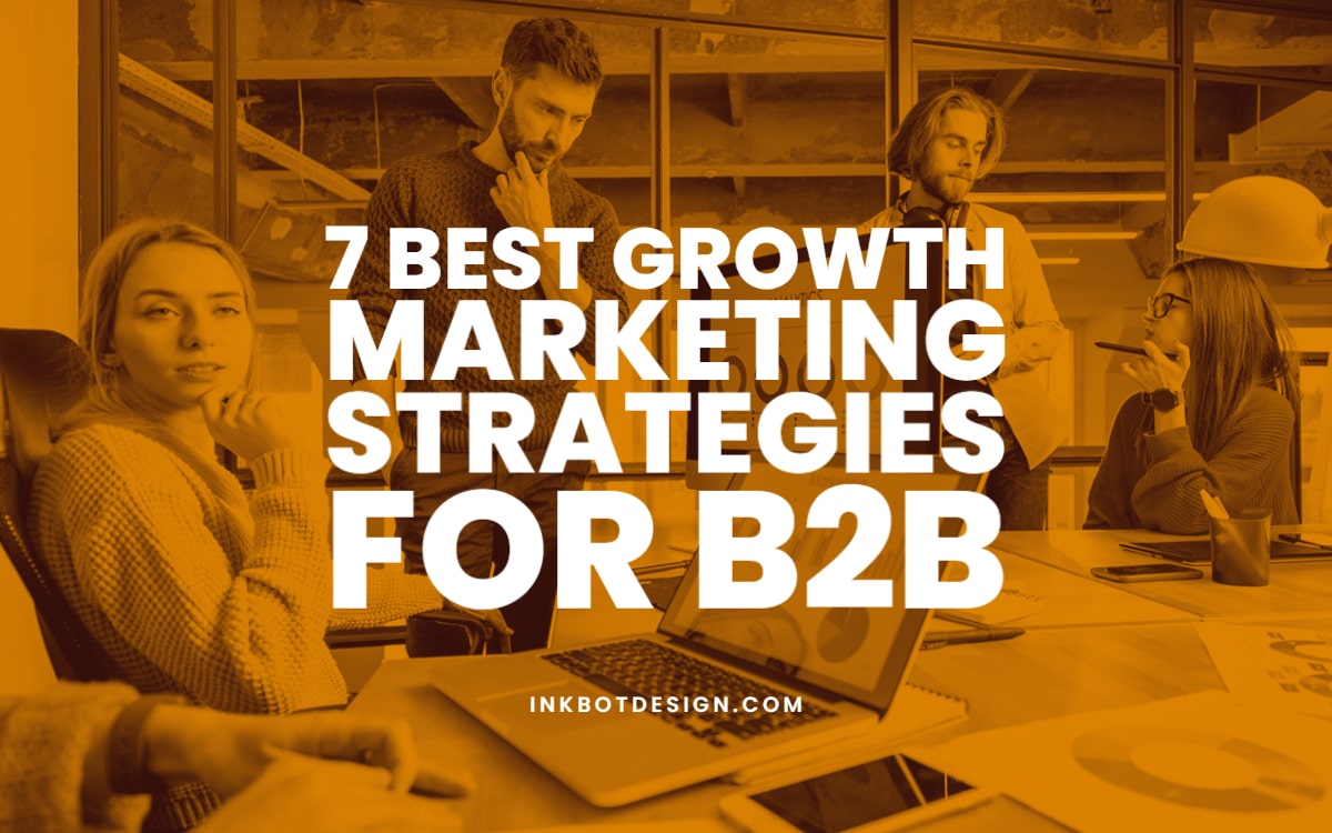 Best Growth Marketing Strategies B2B