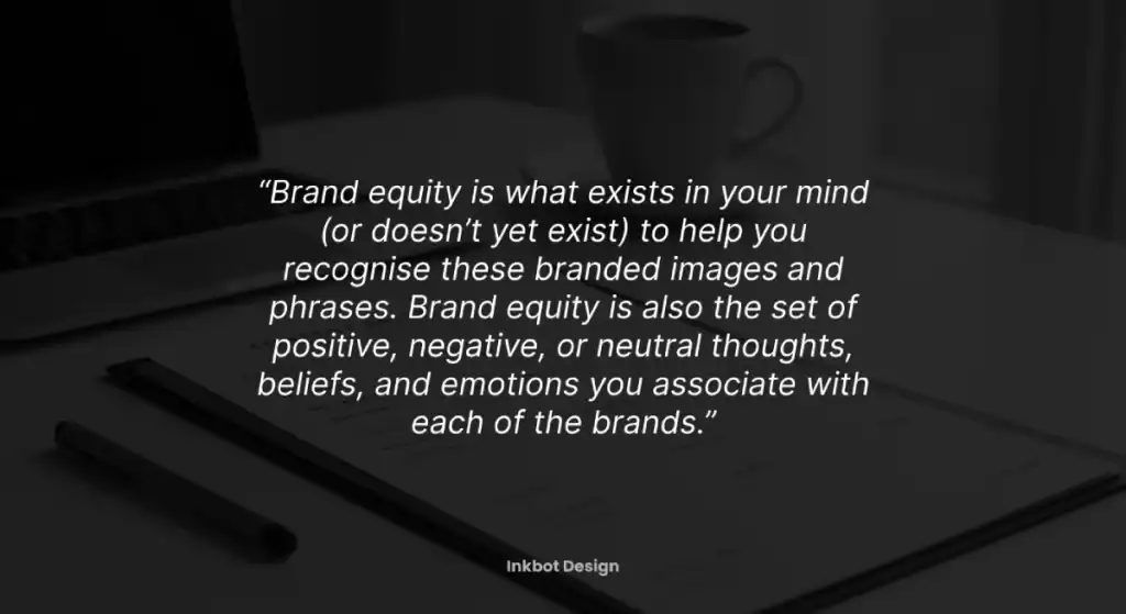 Brand Equity Quote