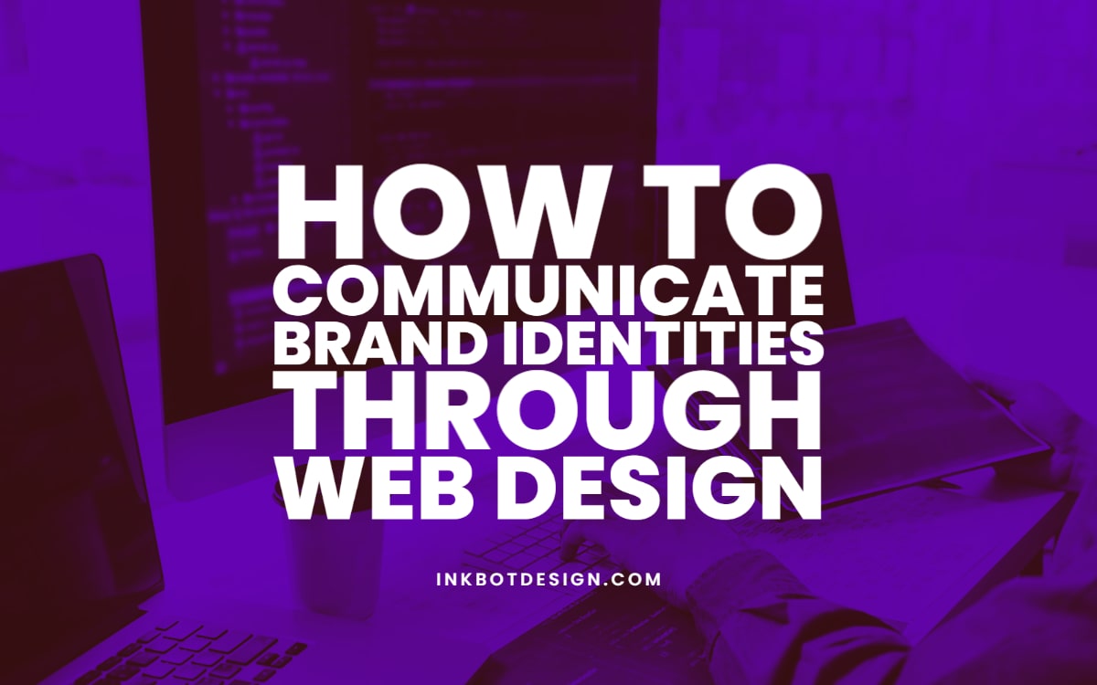 Brand Identities In Web Design