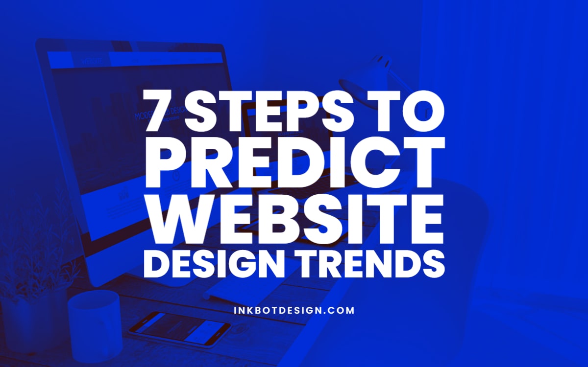 Predict Website Design Trends
