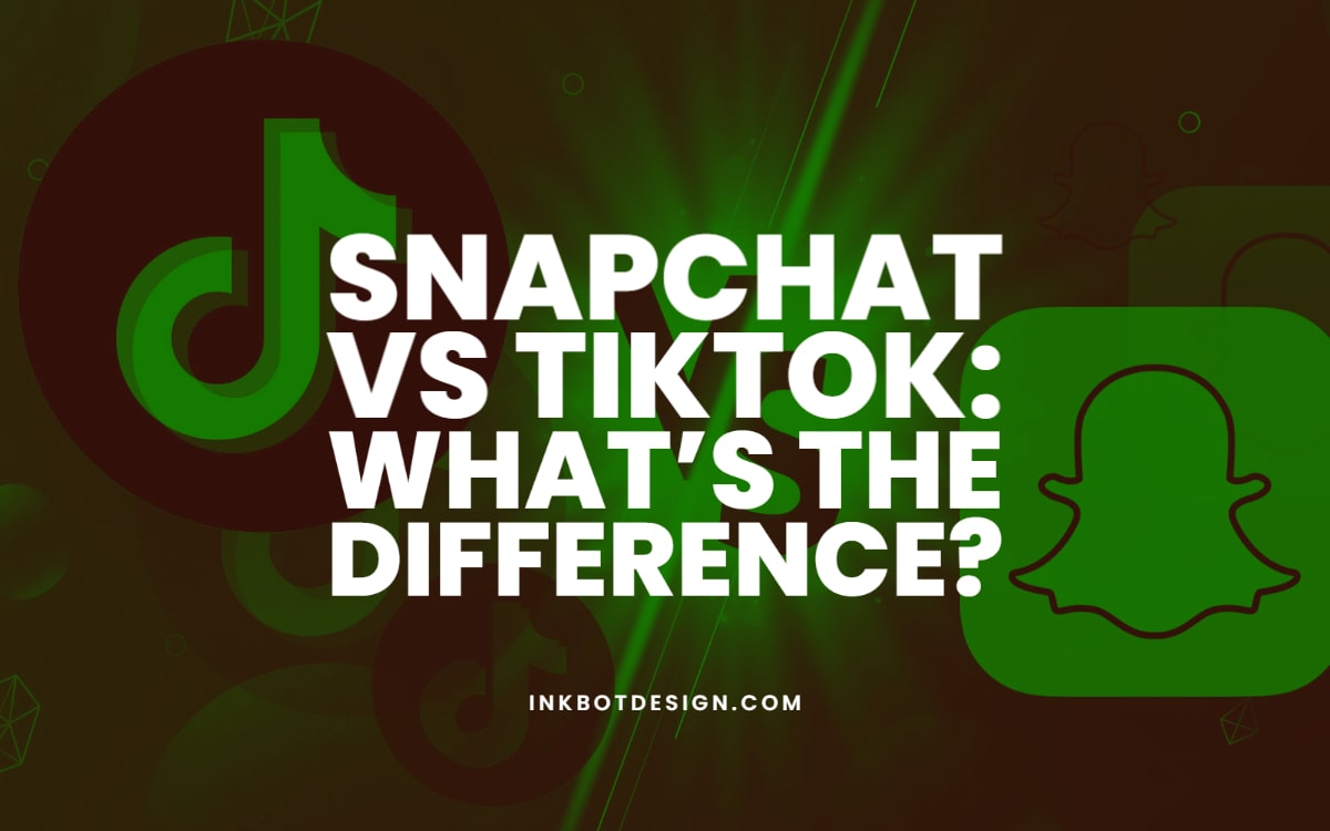 Snapchat Vs TikTok What S The Difference 2024 Guide   Snapchat Vs Tiktok Differences 