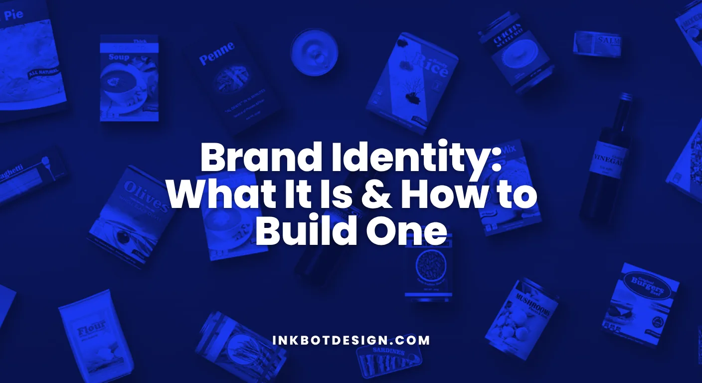 Brand Identity Brand Identity What It Is How To Build One 2025