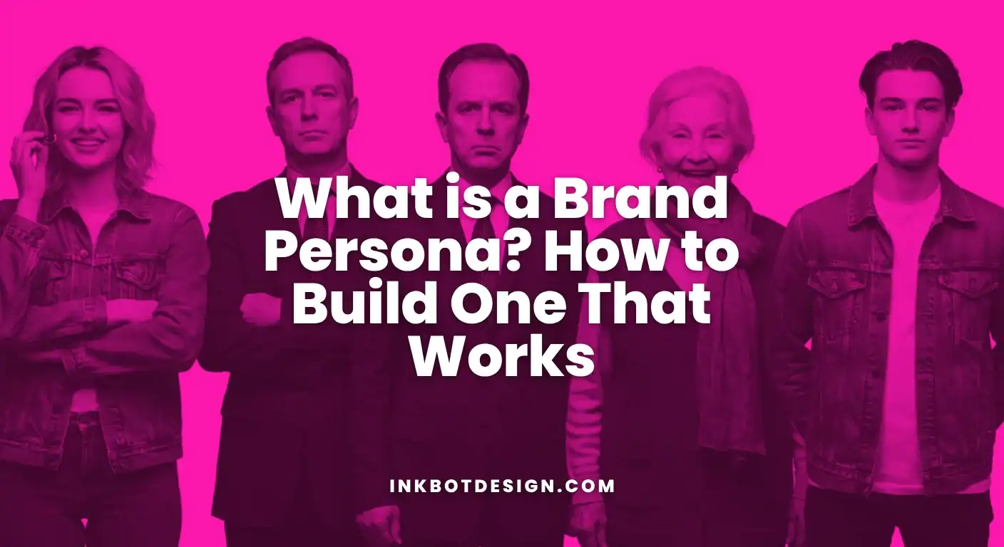 Brand Persona What Is A Brand Persona How To Build One That Works 2025