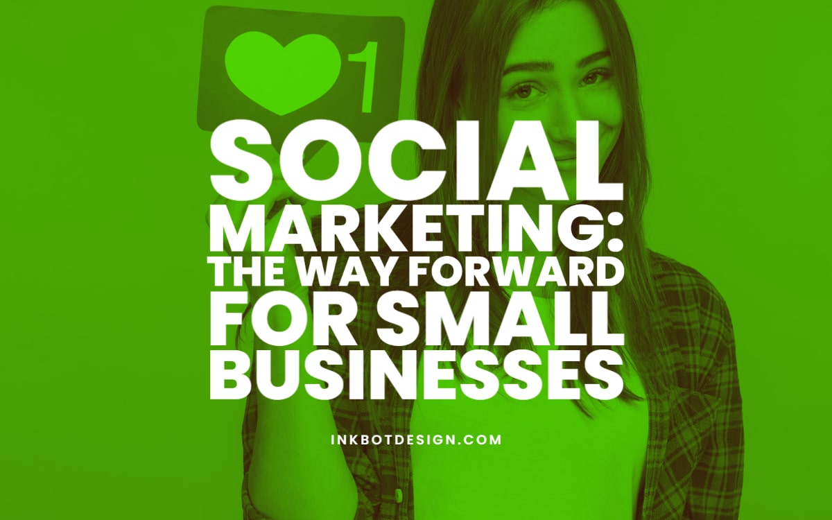 Social Marketing For Small Businesses