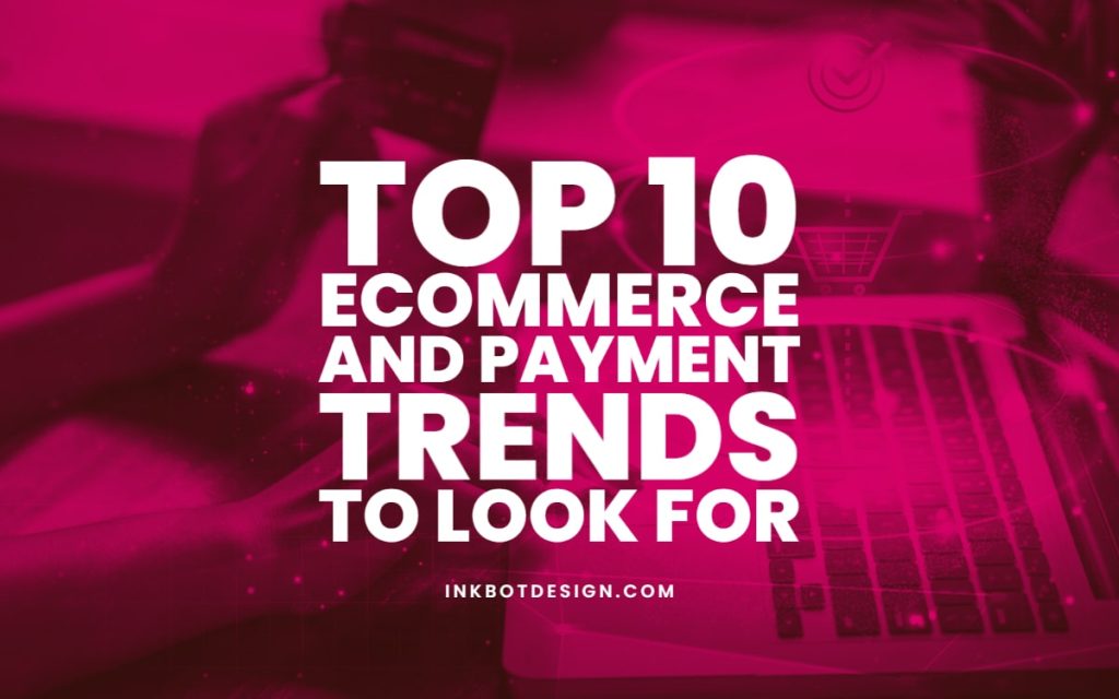 Ecommerce Payment Trends 2023 2024