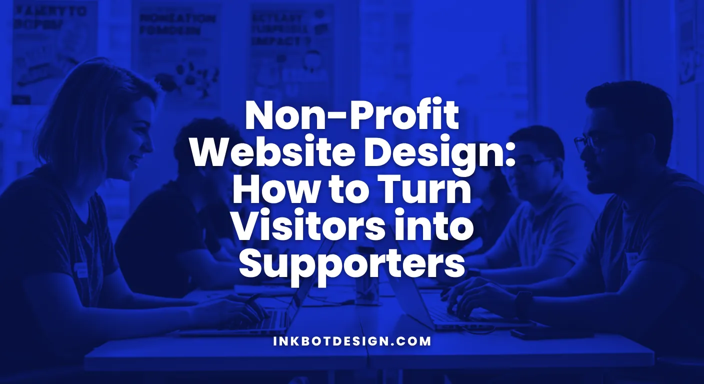 Non Profit Website Design Non Profit Website Design How To Turn Visitors Into Supporters