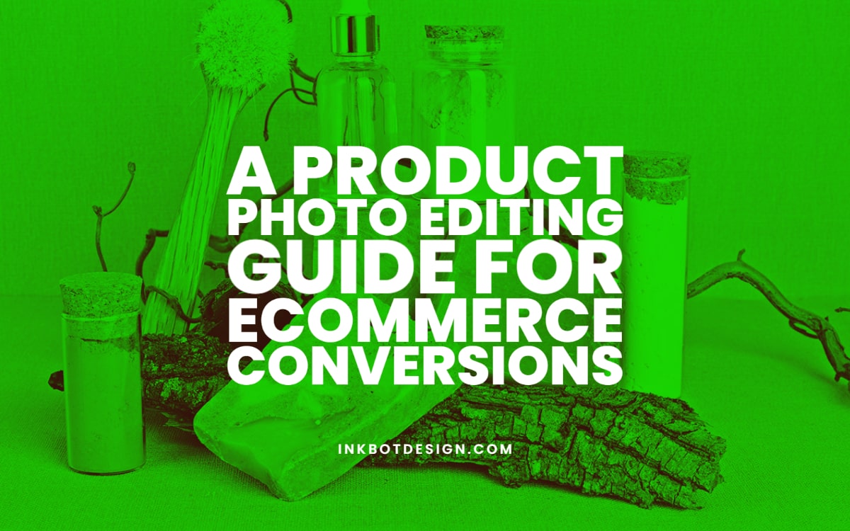 Product Photo Editing Guide Ecommerce