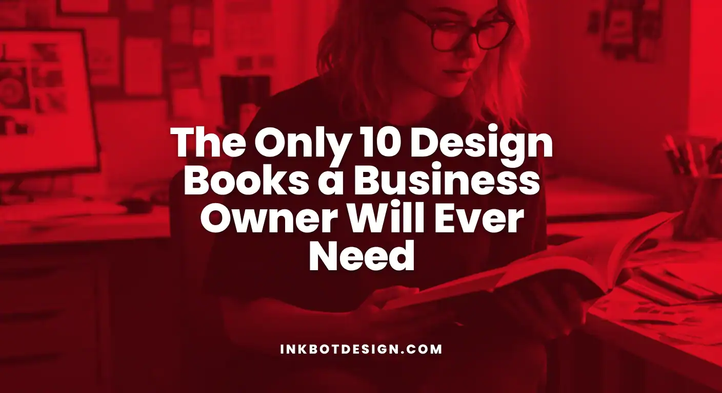 Design Books The Only 10 Design Books A Business Owner Will Ever Need 2025