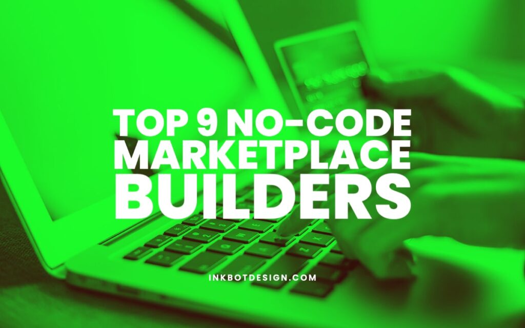 Best No Code Marketplace Builders 2023