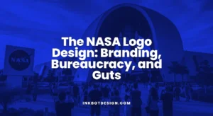 © 2026 Inkbot Design The Nasa Logo Design Branding, Bureaucracy, And Guts
