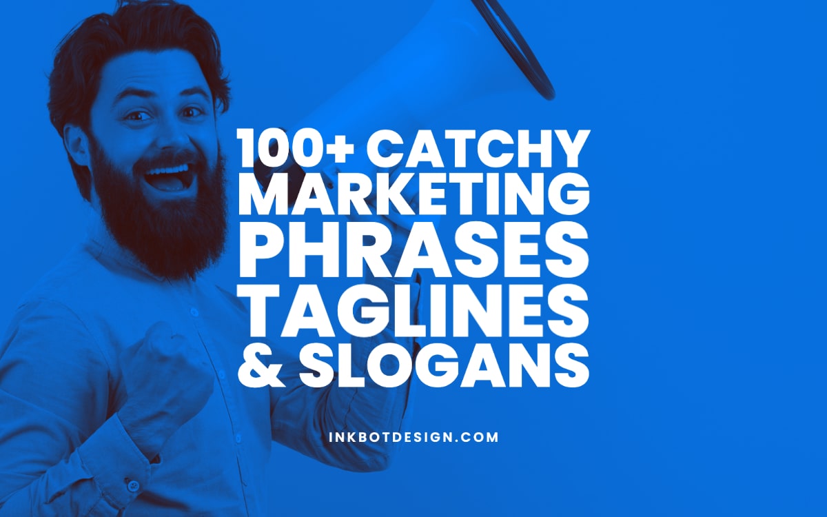List Of Catchy Marketing Phrases Best Taglines Slogans 
