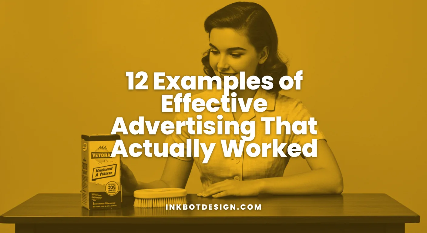 12 Examples Of Effective Advertising That Actually Worked 2026