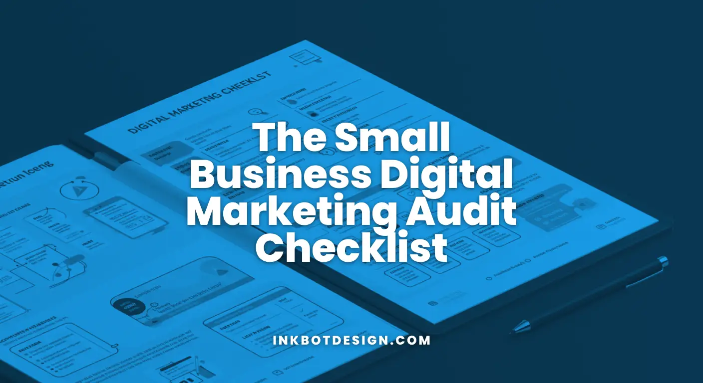 Digital Marketing Audit The Small Business Digital Marketing Audit Checklist 2025