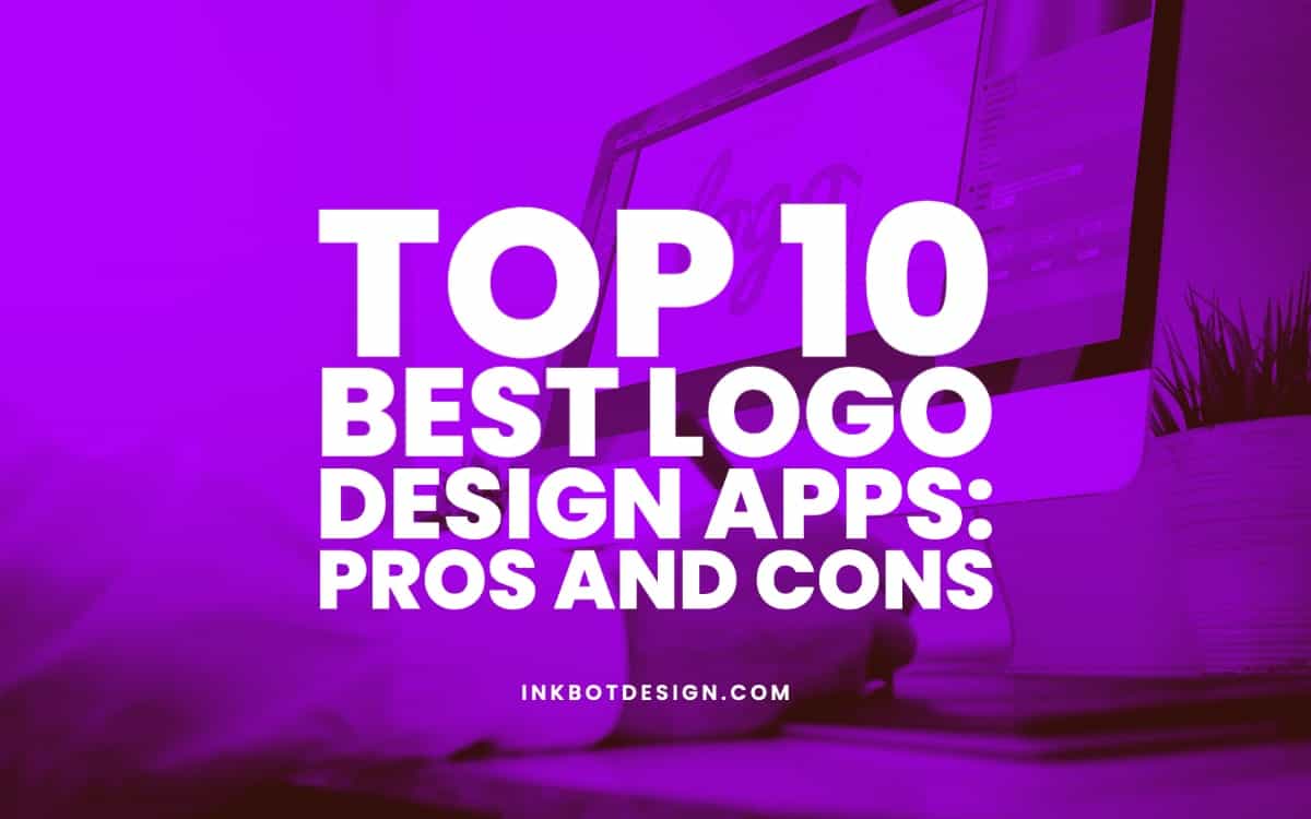 Top 10 Best Logo Design Apps Pros Cons October 2024   Best Logo Design Apps Pros Cons 2023 2024 