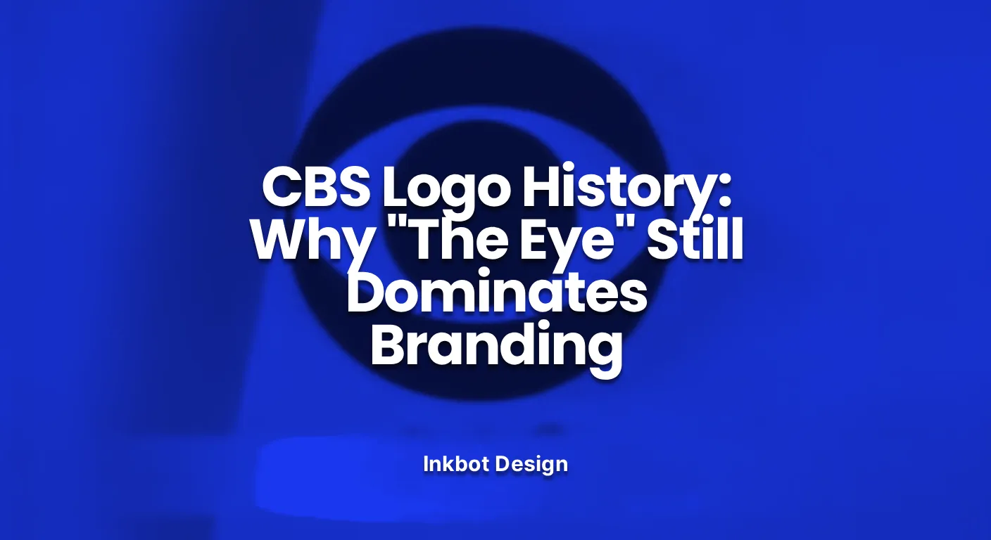 Cbs Logo History Why The Eye Still Dominates Branding - Logo Design