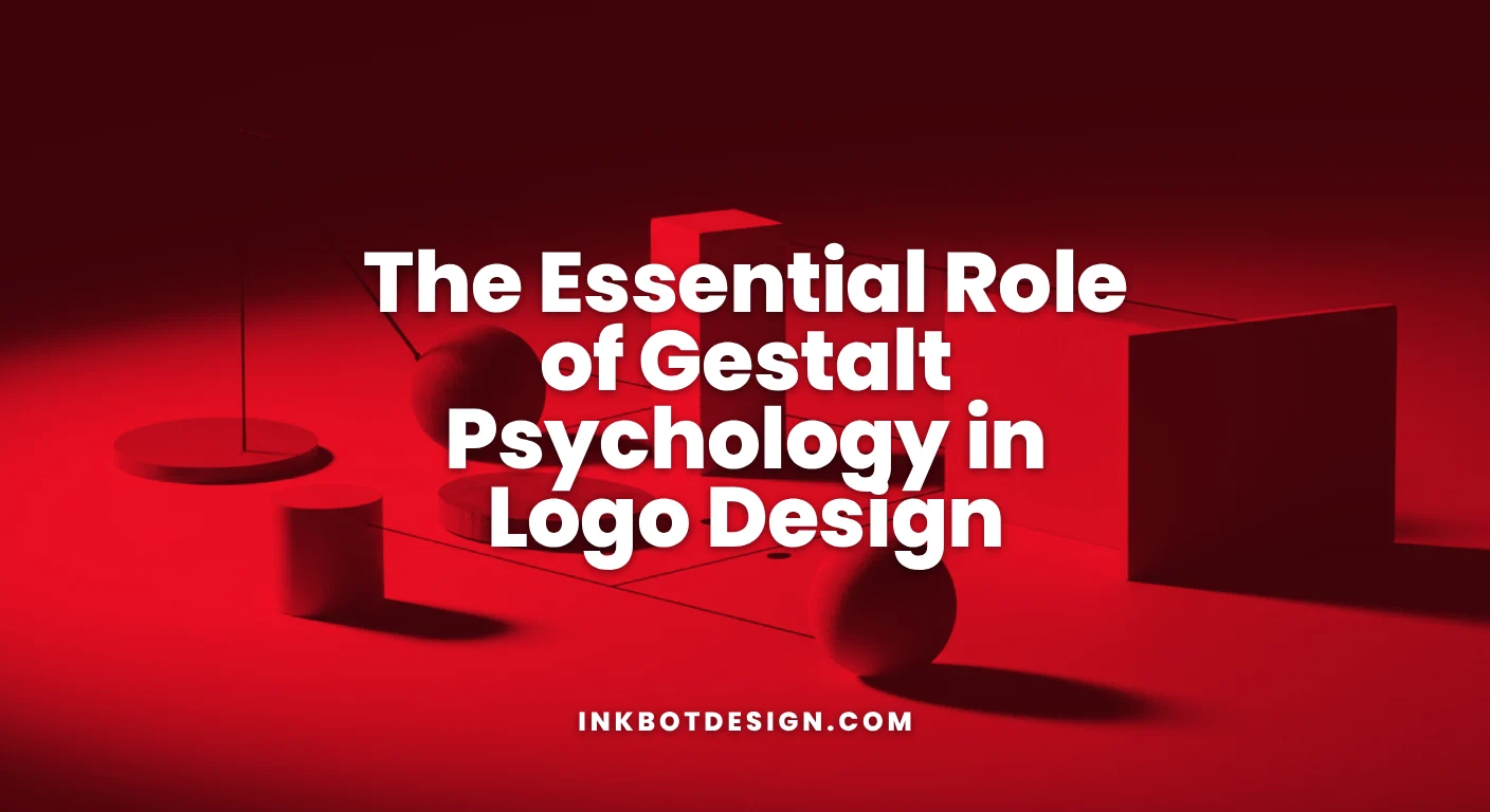 The Essential Role Of Gestalt Psychology In Logo Design 2025