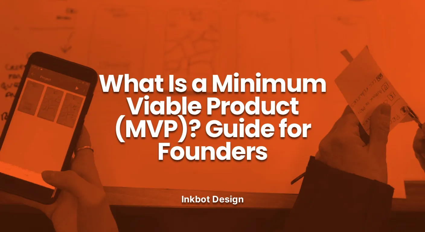 Minimum Viable Product What Is A Minimum Viable Product Mvp Guide For Founders