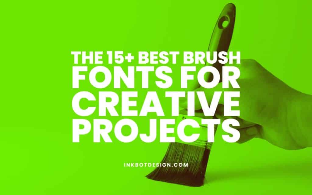 Best Brush Fonts For Design Typography