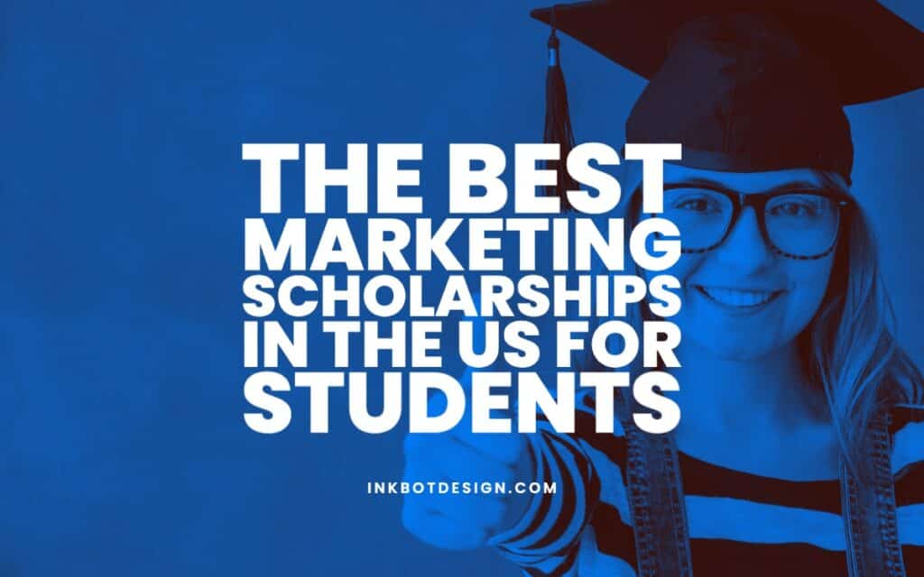 Best Marketing Scholarships In The Us